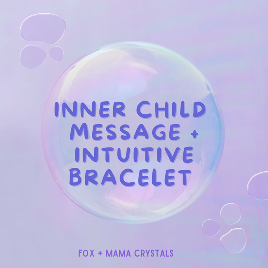 Inner Child Intuitive Custom Bracelet & Message