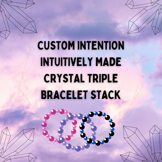 Custom Intentional Intuitively Made Crystal Stackable Triple Bracelet Set